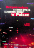 Bezpośrednie inwestycje zagraniczne w Polsce