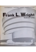 Frank L Wright