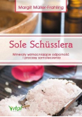Sole Schusslera Minerały wzmacniające odporność i procesy samoleczenia