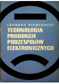 Technologia produkcji podzespołów elektronicznych