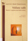 Szklany sufit Bariery i ograniczenia karier kobiet