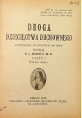 Droga Dziecięctwa Duchowego Część 1 1928 r.