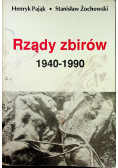 Rządy zbirów 1940 - 1990