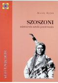 Szoszoni mistrzowie sztuki przetrwania