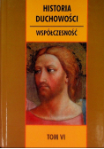 Historia duchowości współczesność Tom VI