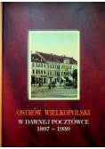 Ostrów Wielkopolski w dawnej pocztówce