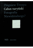 Całun turyński Fotografia Niewidzialnego