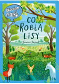 Opowiem ci, mamo, co robią lisy