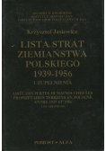 Lista strat ziemiaństwa polskiego 1939-1956 Uzupełnienia