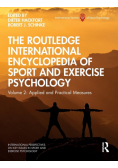 The Routledge International Encyclopedia of Sport and Exercise Psychology