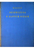 Dziewczyna o złotych oczach ok. 1924 r.