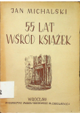 55 lat wśród książek 1950 r