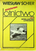 Miniaturowe lotnictwo ABC Modelarstwa Lotniczego