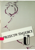 Przeciw śmierci Powrót