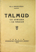 Talmud co zawiera i co naucza 1925 r