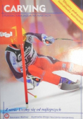 Carving. Perfekcyjna jazda na nartach