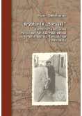Kryptonim Borsuki Konspiracja wojskowa..