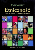Etniczność.  Ład - Konflikt - Sprawiedliwość