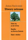 Pieńkowski Antoni - Utwory zebrane