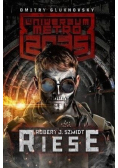 Uniwersum Metro 2035 Riese