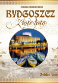Bydgoszcz Złote lata