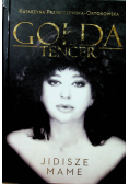 Gołda Tencer Jidisze Mame