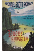 Zima świata Tom I Lodowe kowadło