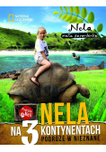 Nela na 3 kontynentach