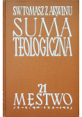 Summa Teologiczna 21 Męstwo
