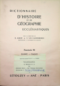 Dictionnaire D Histoire et de Geographie  Ecclesiastiques