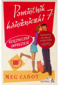 Pamiętnik księżniczki Tom 7 Księżniczka imprezuje