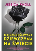 Najszczęśliwsza dziewczyna na świecie