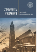 Z powrotem w Krakowie 150 lat Jezuitów przy ul. Kopernika ( 1868 - 2018 )