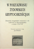 W poszukiwaniu żydowskich kryptochrześcijan