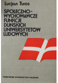 Społeczno wychowawcze funkcje duńskich uniwersytetów ludowych