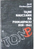Tajne nauczanie na podkarpaciu