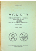 Monety bite dla Królestwa Polskiego w latach 1815 1864 i monety bite dla Miasta Krakowa w roku 1835 reprint z 1902r