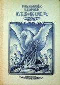 Pułkownik Leopold Lis Kula reprint z 1932 r