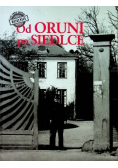 Od Oruni po Siedlce