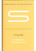 Wyobraźnia socjologiczna