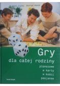 Gry dla całej rodziny
