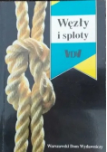Węzły i sploty