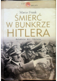 Śmierć w bunkrze Hitlera Ostatnie dni Fuhrera