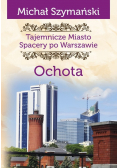 Tajemnicze miasto Spacery po Warszawie