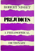 Prejudices a philosophical dictionary