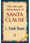 The Life and Adventures of Santa Clause