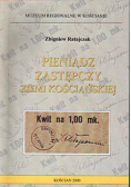 Pieniądz zastępczy ziemi kościańskiej