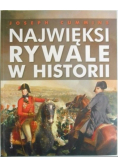 Najwięksi rywale w historii