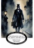 The Strange Case of Dr. Jekyll and Mr. Hyde
