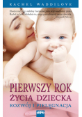 Pierwszy rok życia dziecka